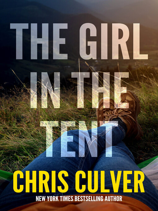 Title details for The Girl in the Tent by Chris Culver - Available